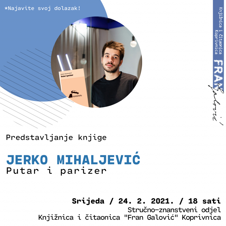 Jerko Mihaljević će u srijedu u koprivničkoj Knjižnici predstaviti svoj roman Putar i parizer