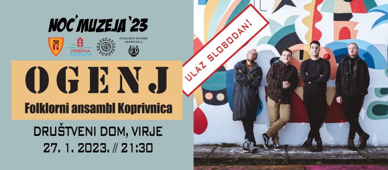 Koncert grupe Ogenj, izložba ‘Posljednji pozdrav kuni’ i brojni drugi programi na virovskoj Noći muzeja