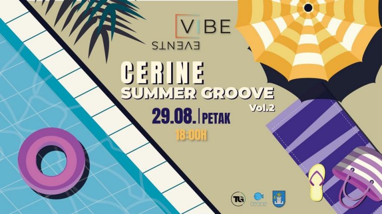 CERINE SUMMER GROOVE Vol. 2 – Završni party prije remonta